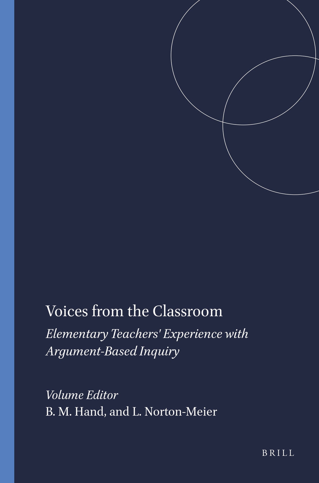 Voices from the Classroom